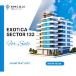Exotica Sector 132